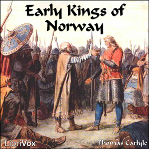 Early Kings of Norway - Thomas CARLYLE