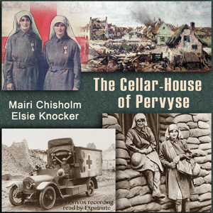 The Cellar-House of Pervyse - Mairi Chisholm