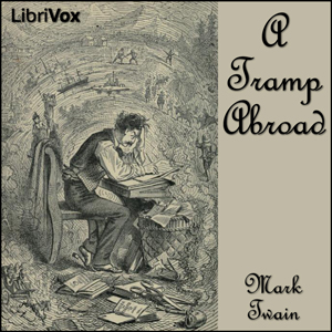 A Tramp Abroad - Mark Twain