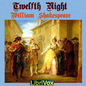 Twelfth Night (version 2) - William Shakespeare