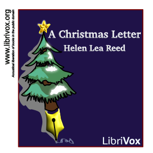 A Christmas Letter - Helen Leah Reed