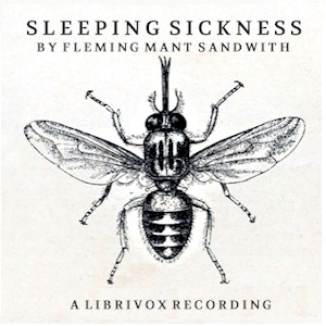 Sleeping Sickness - Fleming Mant SANDWITH