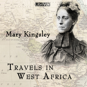 Travels in West Africa - Mary H. Kingsley