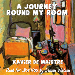 A Journey Round My Room - Xavier de Maistre