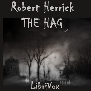 The Hag - Robert Herrick