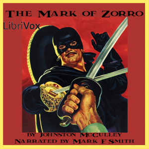 The Mark of Zorro - Johnston McCulley