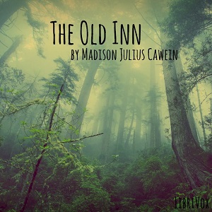 The Old Inn - Madison Cawein