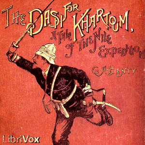 Dash for Khartoum - G. A. Henty