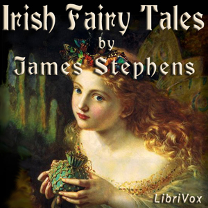 Irish Fairy Tales - James STEPHENS