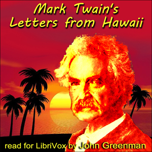 Mark Twain's Letters from Hawaii - Mark Twain