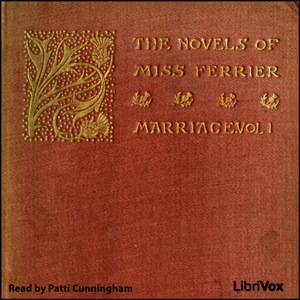 Marriage, volume 1 - Susan Edmonstoune FERRIER