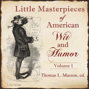 Little Masterpieces of American Wit and Humor Vol 1 - Various