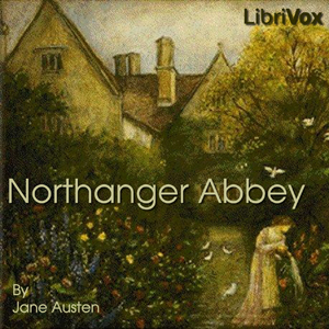 Northanger Abbey - Jane Austen