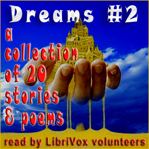 Dreams Collection 2 - Stories and Poems - Various
