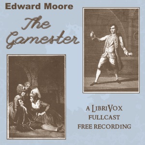 The Gamester - Edward Moore