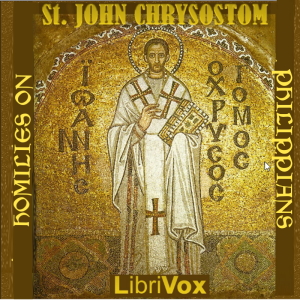 Homilies on Philippians - St. John CHRYSOSTOM