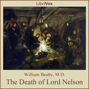 The Death of Lord Nelson - William Beatty