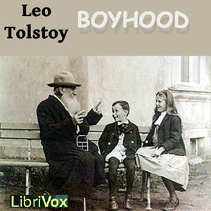 Boyhood - Leo Tolstoy