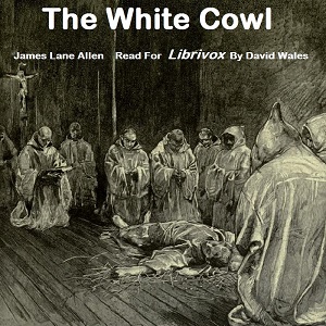 The White Cowl - James Lane ALLEN