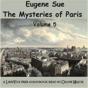 The Mysteries of Paris - Volume 5 - Eugène Sue