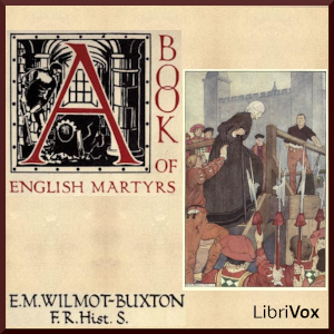 A Book of English Martyrs - E. M. Wilmot-Buxton