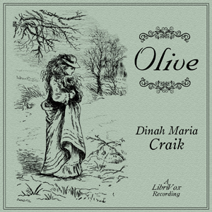 Olive - Dinah Maria Mulock Craik
