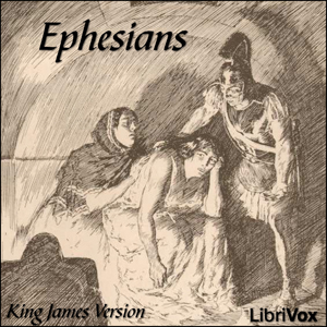 Bible (KJV) NT 10: Ephesians - King James Version