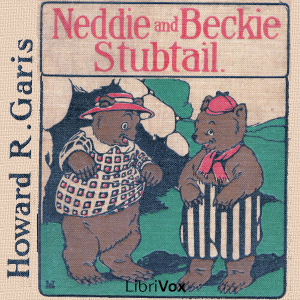 Neddie and Beckie Stubtail - Howard R. Garis