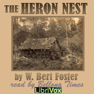 The Heron Nest - W. Bert FOSTER
