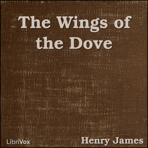 The Wings of the Dove - Henry James