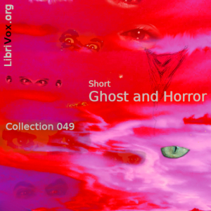 Short Ghost and Horror Collection 049 - Various