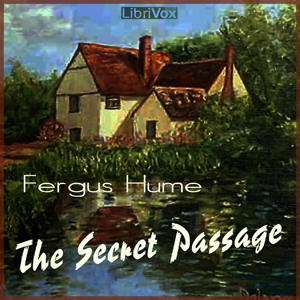 The Secret Passage - Fergus Hume
