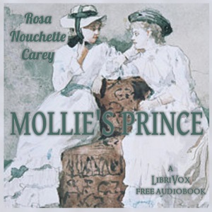 Mollie's Prince - Rosa Nouchette Carey
