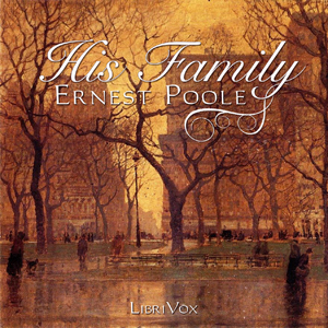 His Family - Ernest Poole