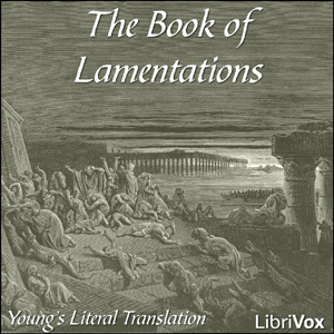 Bible (YLT) 25: Lamentations - Young's Literal Translation